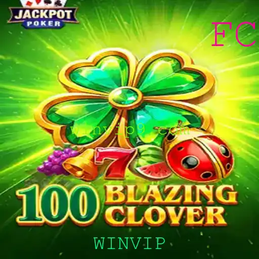 Descubra o emocionante mundo de 100BlazingClover